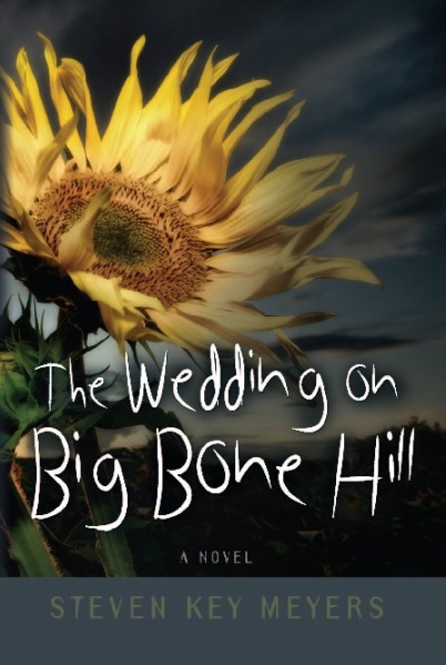 The Wedding on Big Bone Hill, a novel